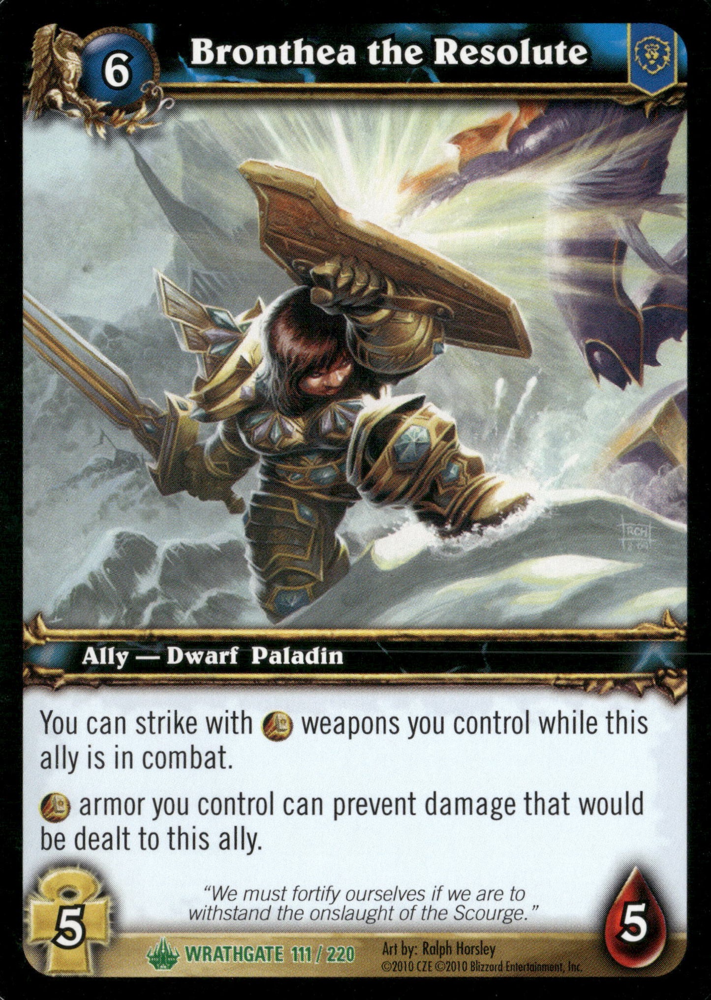Wrathgate #111 Bronthea the Resolute