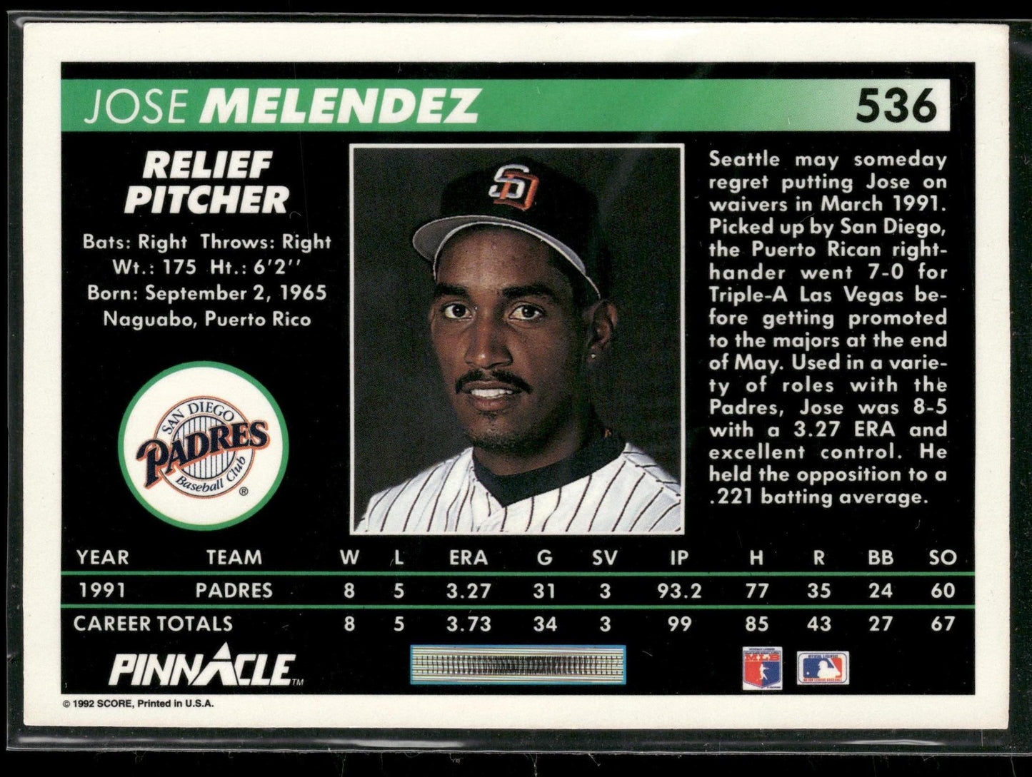 1992 Pinnacle #536 Jose Melendez