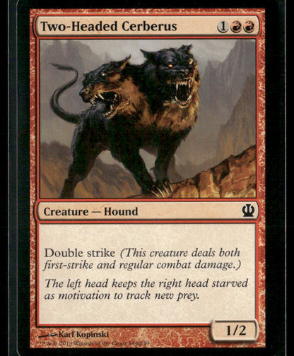 Theros #146 Two-Headed Cerberus