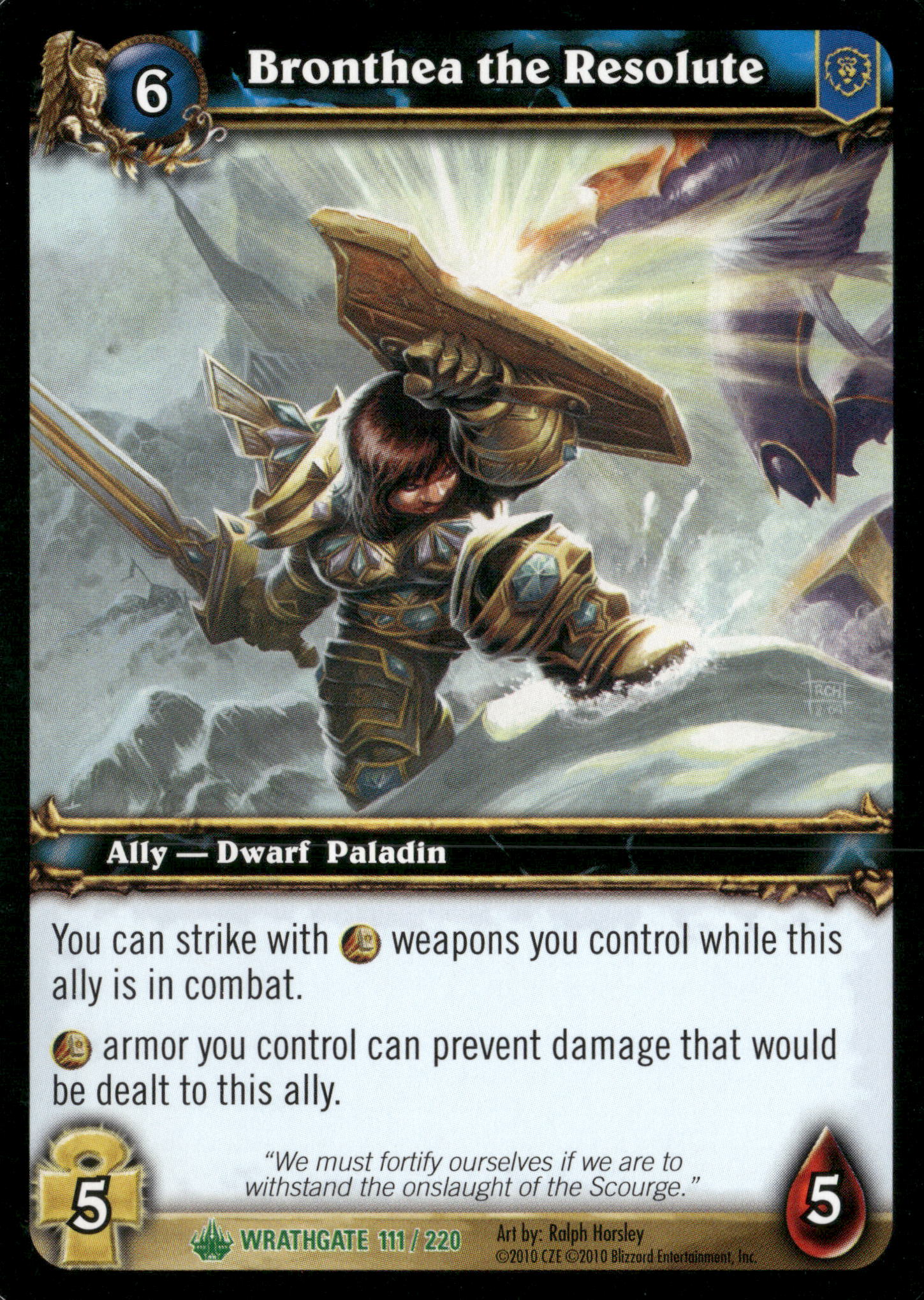 Wrathgate #111 Bronthea the Resolute