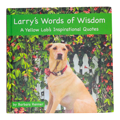 Larry's Words of Wisdom